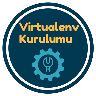 Python Virtualenv Kullanımı